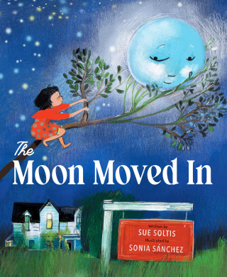 Cover image: The Moon Moved In 9781452180717