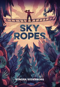 Cover image: Sky Ropes 9781797215648