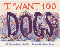 Immagine di copertina: I Want 100 Dogs 9781797214405