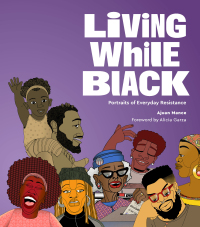 Cover image: Living While Black 9781797216867