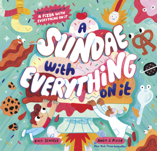 Cover image: A Sundae with Everything on It 9781797221625