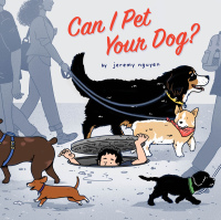 Immagine di copertina: Can I Pet Your Dog? 9781797217536