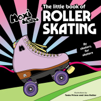 表紙画像: The Little Book of Roller Skating 9781797219523