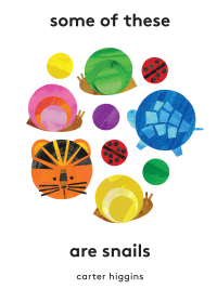 Immagine di copertina: Some of These Are Snails 9781797220185