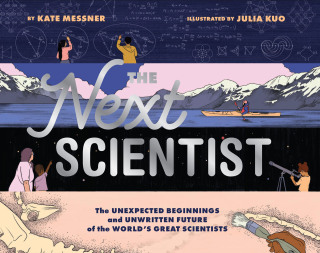 Imagen de portada: The Next Scientist 9781452176963