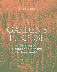 Titelbild: A Garden's Purpose 9781797222448