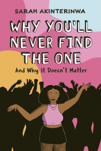 Imagen de portada: Why You'll Never Find the One 9781797222530