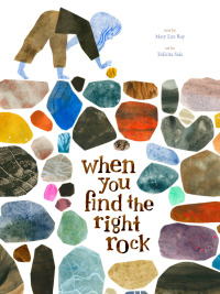 Imagen de portada: When You Find the Right Rock 9781797214580