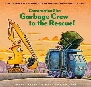 Cover image: Construction Site: Garbage Crew to the Rescue! 9781797226552