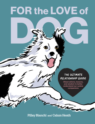 Imagen de portada: For the Love of Dog 9781797223308