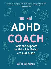 Cover image: The Mini ADHD Coach 9781797227337