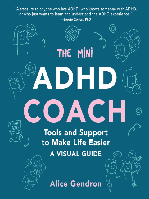 The Mini ADHD Coach: Tools and Support to Make Life Easier—A Visual Guide - FULL INSTANT DOWNLOAD | PDF DOCX EPUB