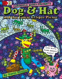 Cover image: Dog & Hat and the Lunar Eclipse Picnic 9781797206899