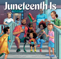 Cover image: Juneteenth Is 9781797216805