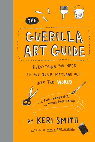 Cover image: The Guerilla Art Guide 9781797236766