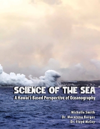 Cover image: Science of the Sea: A Hawai'i-Based Perspective of Oceanography 9781798430385