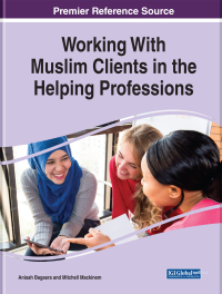 Cover image: Working With Muslim Clients in the Helping Professions 9781799800187