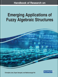 Imagen de portada: Handbook of Research on Emerging Applications of Fuzzy Algebraic Structures 9781799801900