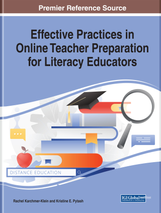 Cover image: Effective Practices in Online Teacher Preparation for Literacy Educators 9781799802068