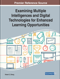 Cover image: Examining Multiple Intelligences and Digital Technologies for Enhanced Learning Opportunities 9781799802495