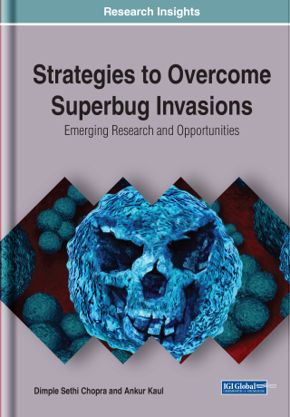 Cover image: Strategies to Overcome Superbug Invasions: Emerging Research and Opportunities 9781799803072
