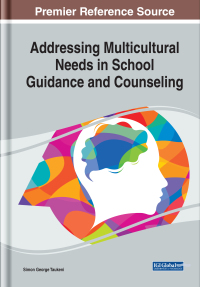 Imagen de portada: Addressing Multicultural Needs in School Guidance and Counseling 9781799803195