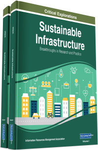 Cover image: Sustainable Infrastructure: Breakthroughs in Research and Practice 9781799809487