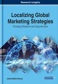 Imagen de portada: Localizing Global Marketing Strategies: Emerging Research and Opportunities 9781799809579