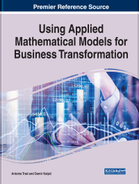 Cover image: Using Applied Mathematical Models for Business Transformation 9781799810094