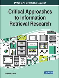 表紙画像: Critical Approaches to Information Retrieval Research 9781799810216