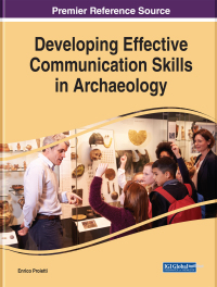 Cover image: Developing Effective Communication Skills in Archaeology 9781799810599