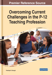 صورة الغلاف: Overcoming Current Challenges in the P-12 Teaching Profession 9781799811770