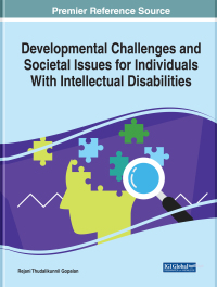 Cover image: Developmental Challenges and Societal Issues for Individuals With Intellectual Disabilities 9781799812234