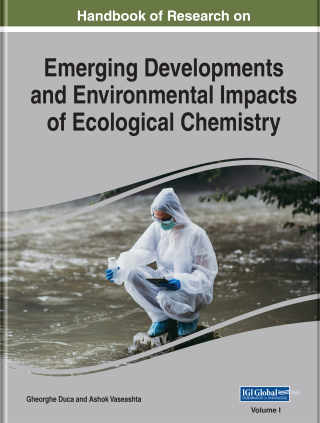 Cover image: Handbook of Research on Emerging Developments and Environmental Impacts of Ecological Chemistry 9781799812418
