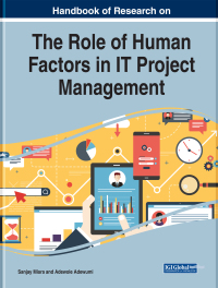 Cover image: Handbook of Research on the Role of Human Factors in IT Project Management 9781799812791