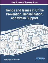 Omslagafbeelding: Handbook of Research on Trends and Issues in Crime Prevention, Rehabilitation, and Victim Support 9781799812869