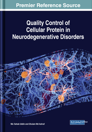 Cover image: Quality Control of Cellular Protein in Neurodegenerative Disorders 9781799813170