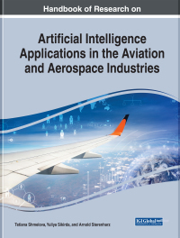 Imagen de portada: Handbook of Research on Artificial Intelligence Applications in the Aviation and Aerospace Industries 9781799814153