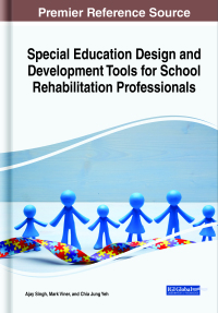 Cover image: Special Education Design and Development Tools for School Rehabilitation Professionals 9781799814313