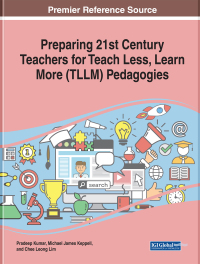 Imagen de portada: Preparing 21st Century Teachers for Teach Less, Learn More (TLLM) Pedagogies 9781799814351