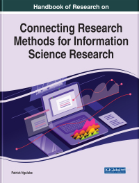 表紙画像: Handbook of Research on Connecting Research Methods for Information Science Research 9781799814719