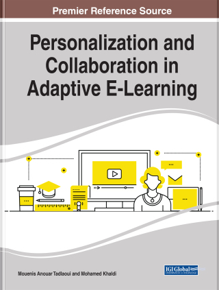 Cover image: Personalization and Collaboration in Adaptive E-Learning 9781799814924