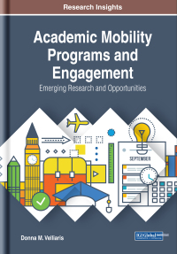 Cover image: Academic Mobility Programs and Engagement: Emerging Research and Opportunities 9781799816072