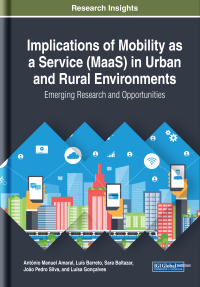 Cover image: Implications of Mobility as a Service (MaaS) in Urban and Rural Environments: Emerging Research and Opportunities 9781799816140