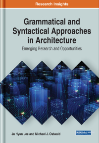 Imagen de portada: Grammatical and Syntactical Approaches in Architecture: Emerging Research and Opportunities 9781799816980