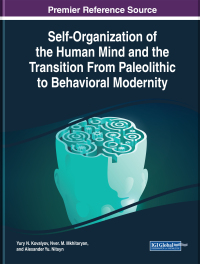 Cover image: Self-Organization of the Human Mind and the Transition From Paleolithic to Behavioral Modernity 9781799817062