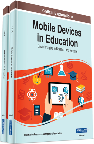 Cover image: Mobile Devices in Education: Breakthroughs in Research and Practice 9781799817574