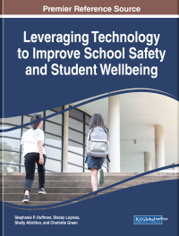 Omslagafbeelding: Leveraging Technology to Improve School Safety and Student Wellbeing 9781799817666