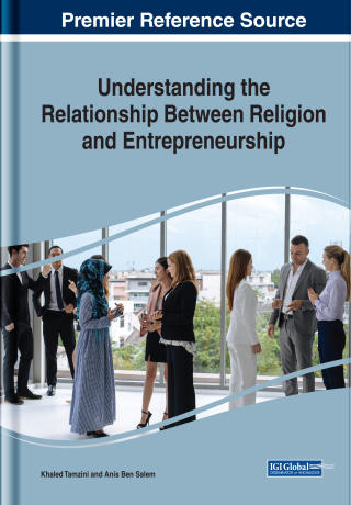 صورة الغلاف: Understanding the Relationship Between Religion and Entrepreneurship 9781799818021