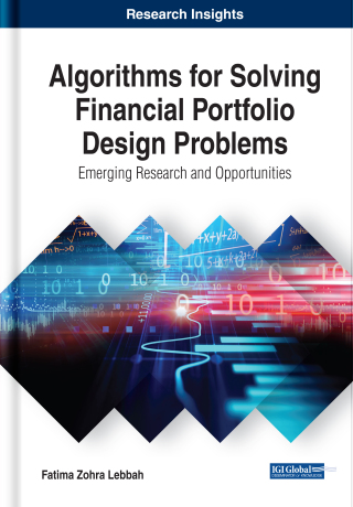 Cover image: Algorithms for Solving Financial Portfolio Design Problems: Emerging Research and Opportunities 9781799818823